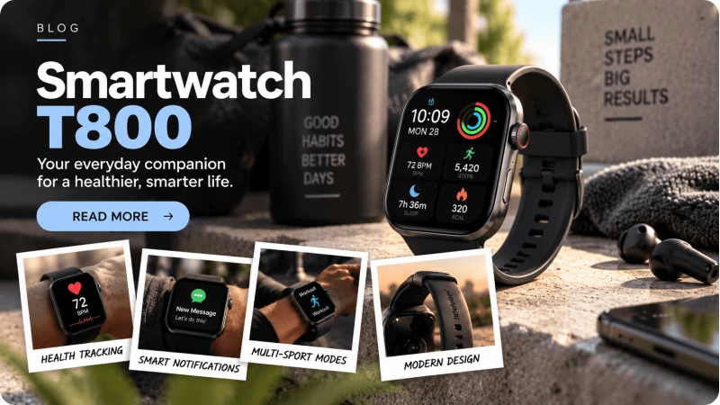 Smartwatch T800: Ο απόλυτος σύμμαχος για την προπόνηση και την καθημερινότητά σας